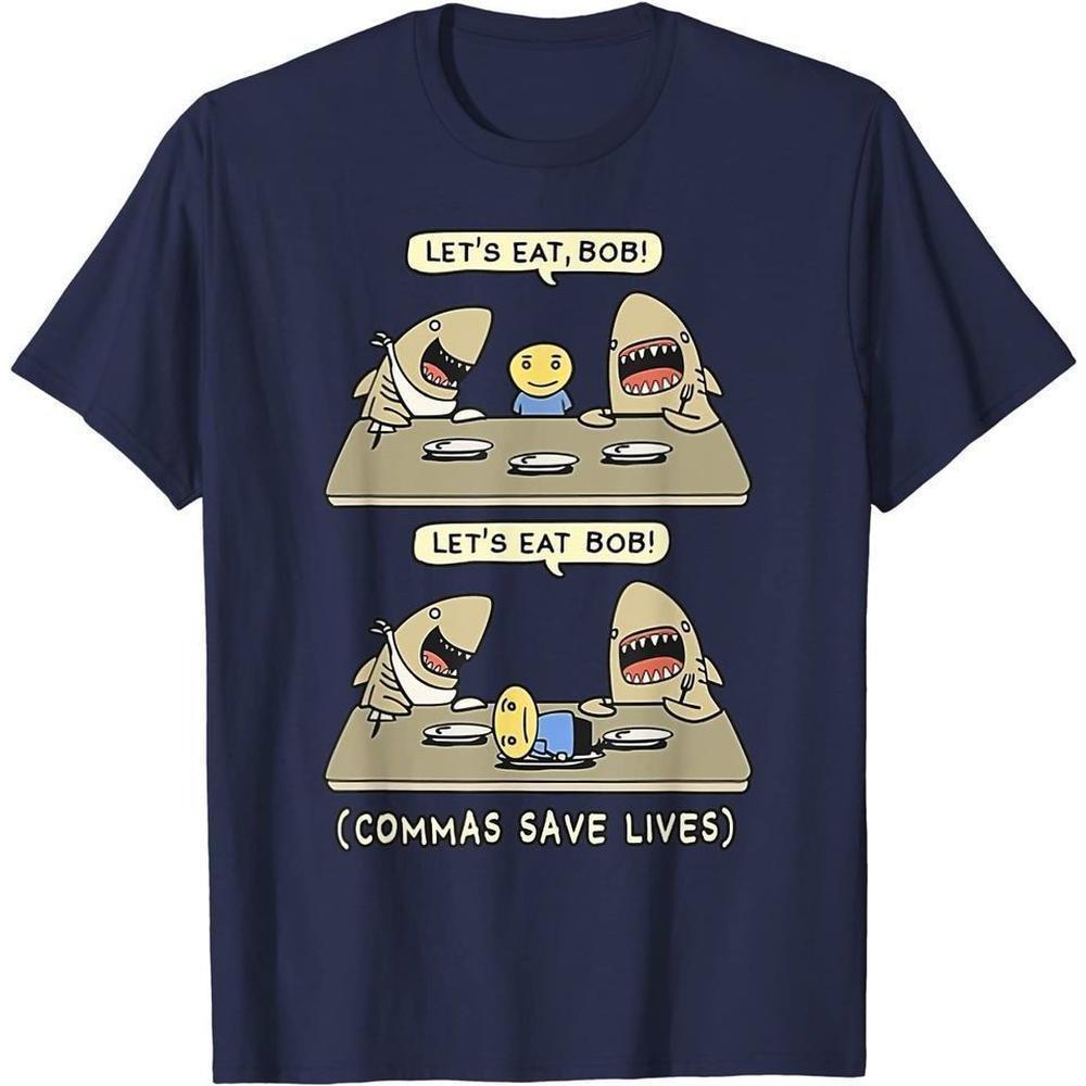 Commas Save Lives Tshirt Commas Punctuation Shark Lets Eat Bob Tee